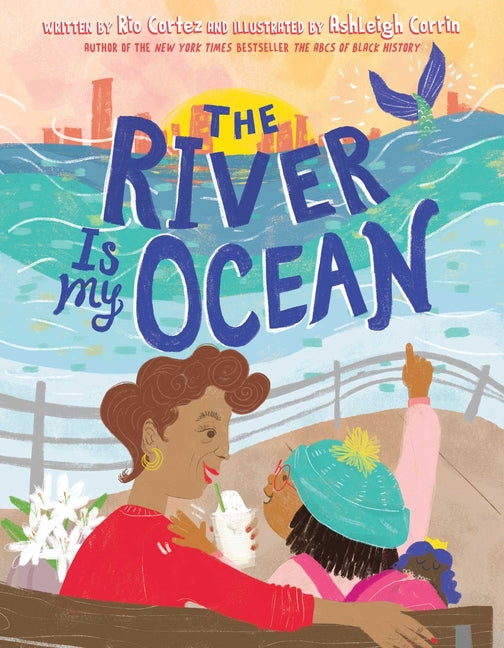 Book cover for River Is My Ocean