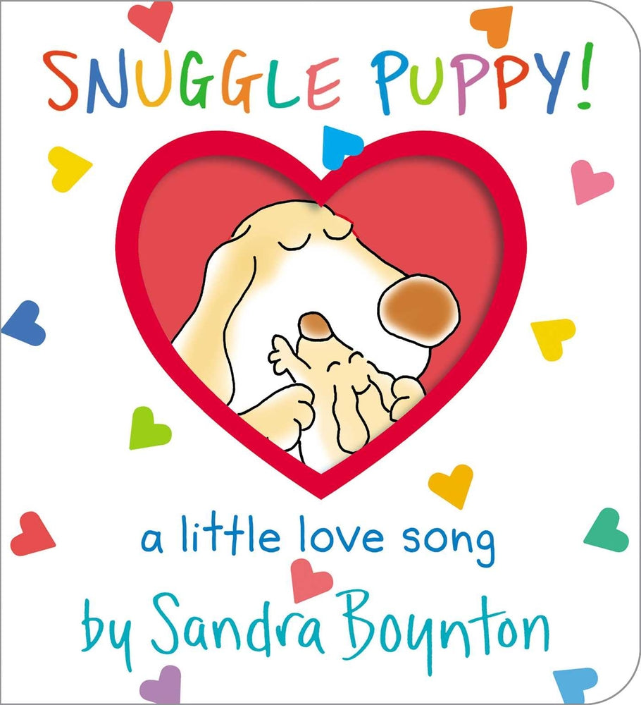 Book cover for Snuggle Puppy!: A Little Love Song