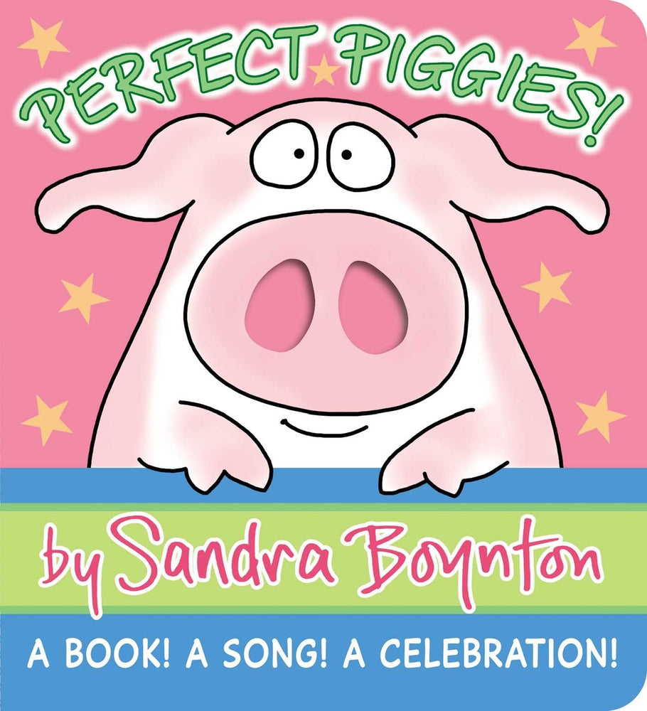 Book cover for Perfect Piggies!: A Book! a Song! a Celebration!