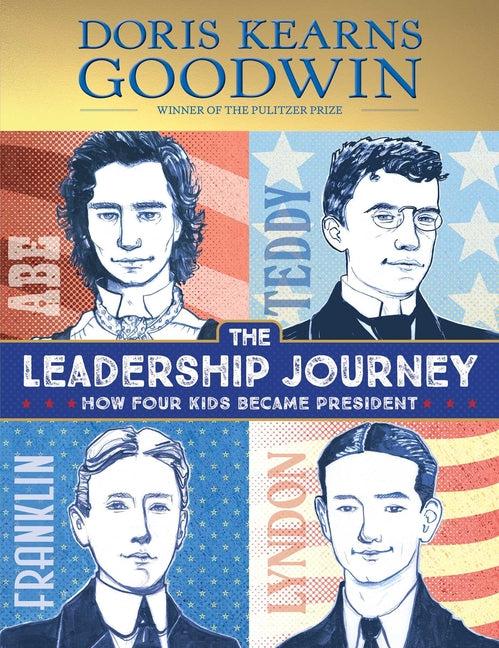 Book cover for Leadership Journey: How Four Kids Became President