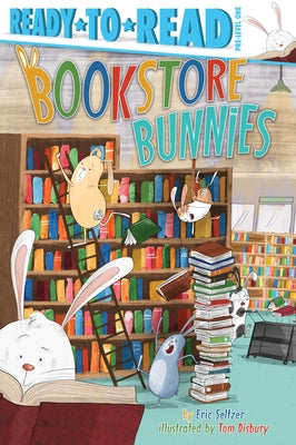 Book cover for Bookstore Bunnies: Ready-To-Read Pre-Level 1