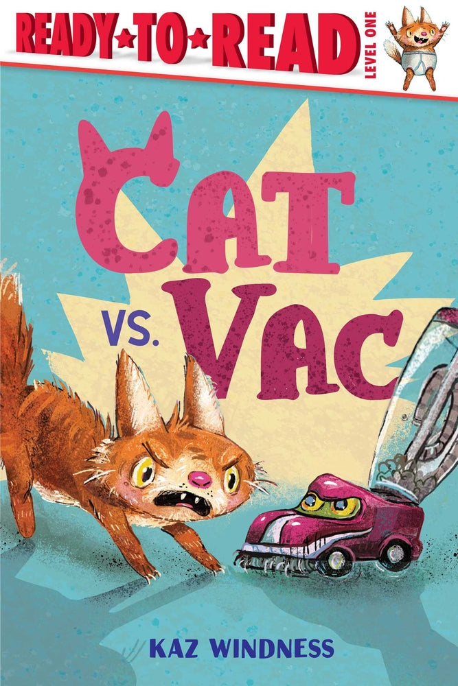 Book cover for Cat vs. Vac: Ready-To-Read Level 1