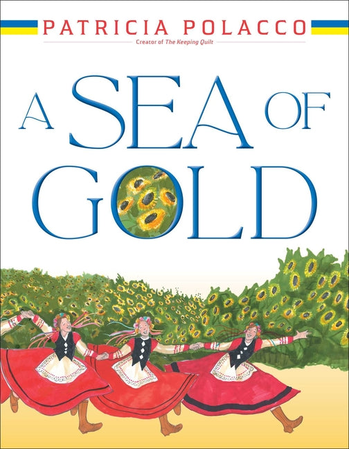 Book cover for Sea of Gold: A Ukrainian Family's Story Through the Generations