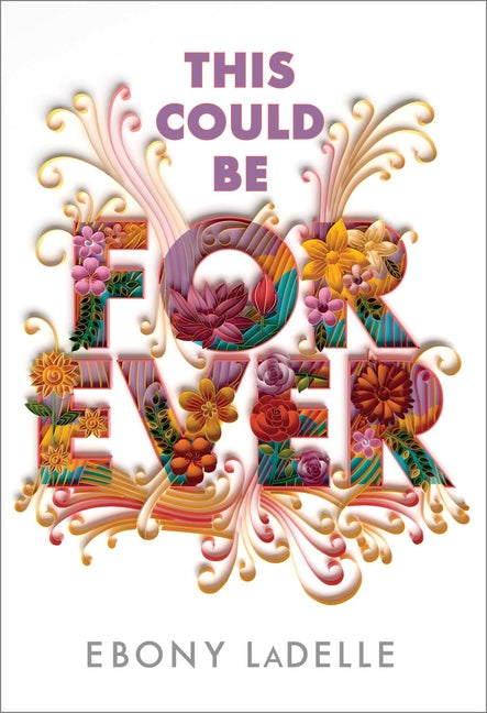 Book cover for This Could Be Forever