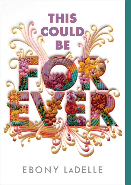 Book cover for This Could Be Forever (Reprint)