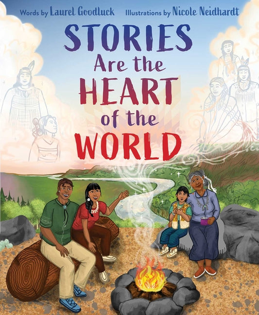 Book cover for Stories Are the Heart of the World