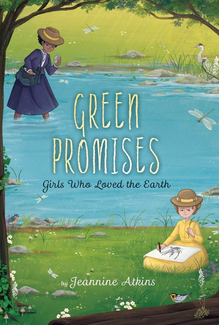 Book cover for Green Promises: Girls Who Loved the Earth