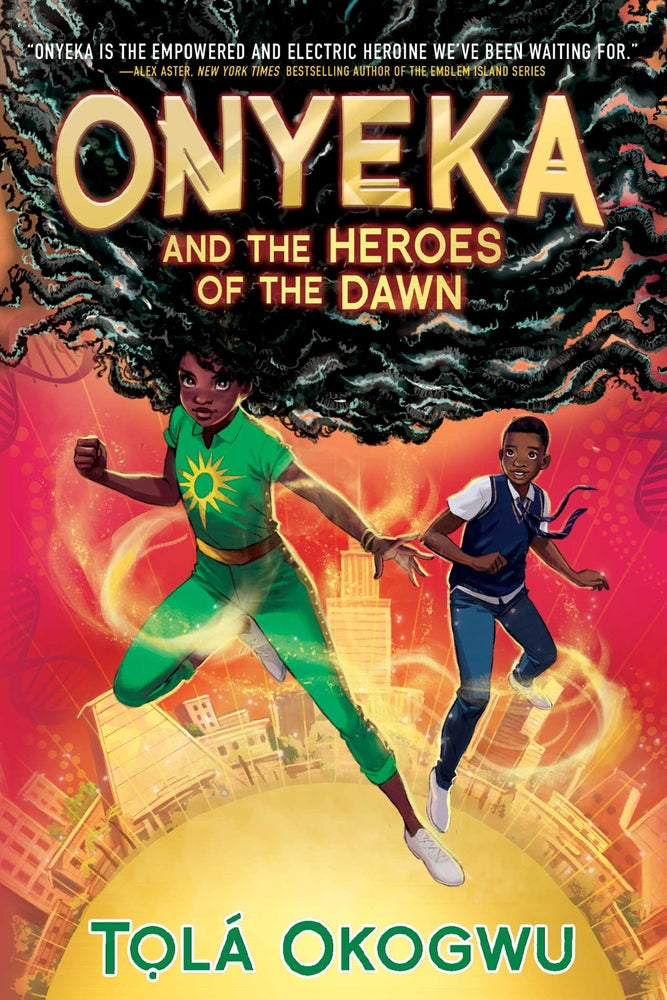 Book cover for Onyeka and the Heroes of the Dawn
