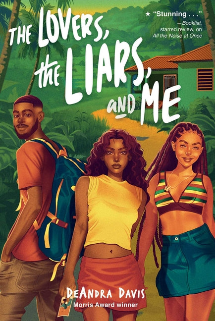 Book cover for Lovers, the Liars, and Me