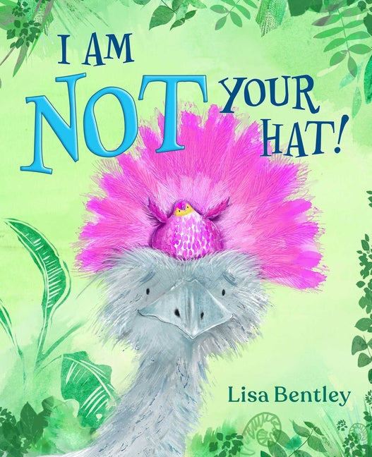 Book cover for I Am Not Your Hat!