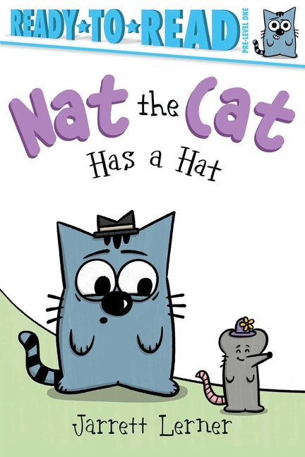 Book cover for Nat the Cat Has a Hat: Ready-To-Read Pre-Level 1