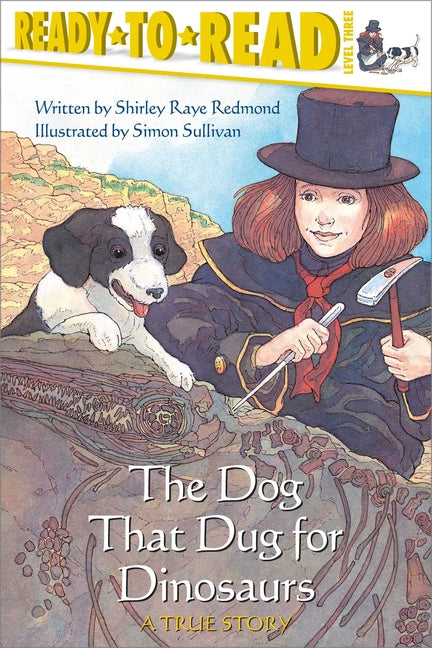 Book cover for Dog That Dug for Dinosaurs: Ready-To-Read Level 3