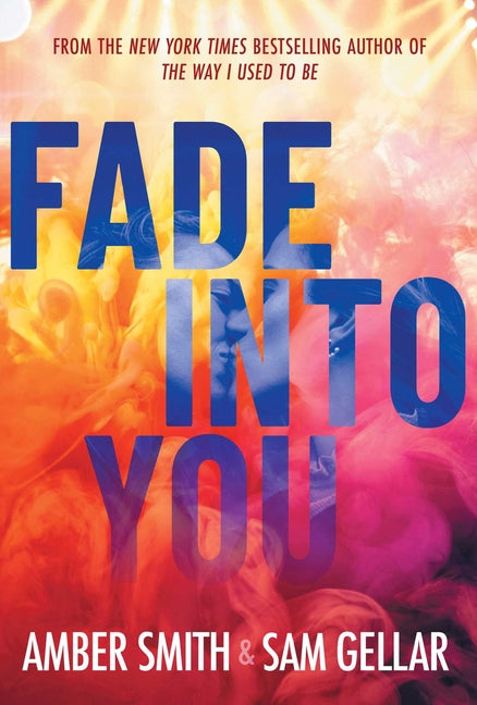 Book cover for Fade Into You