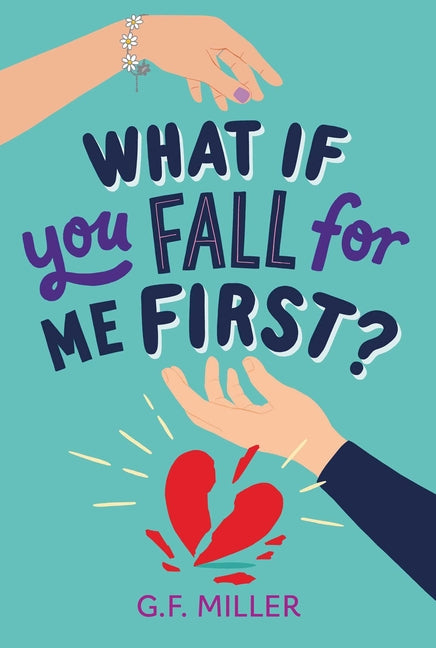 Book cover for What If You Fall for Me First?