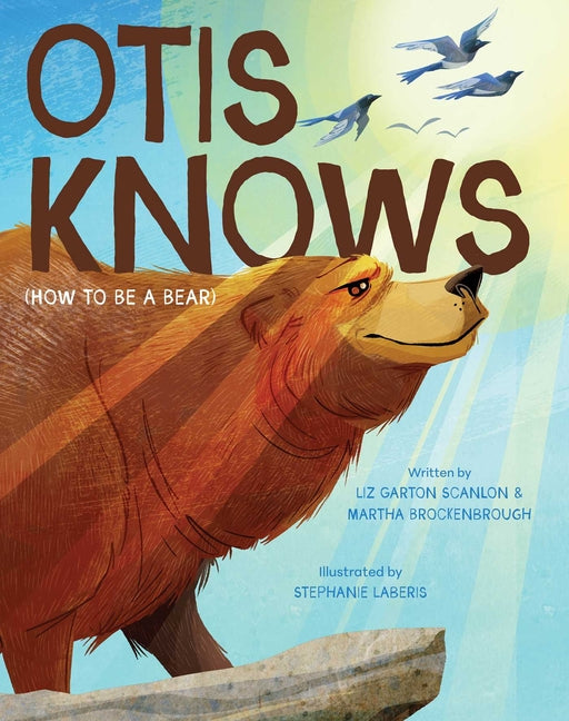 Book cover for Otis Knows (How to Be a Bear)
