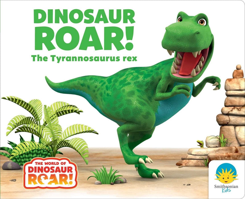 Book cover for Dinosaur Roar! the Tyrannosaurus Rex