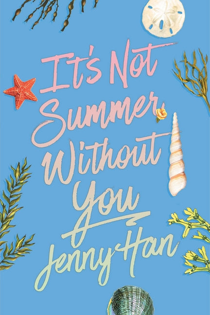 Book cover for It's Not Summer Without You