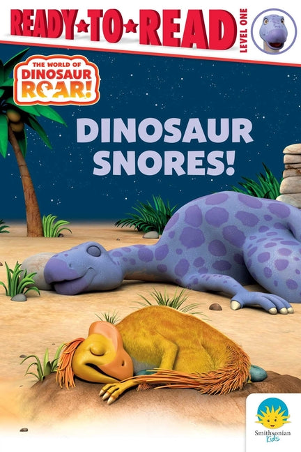 Book cover for Dinosaur Snores!: Ready-To-Read Level 1