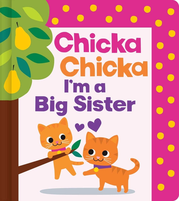 Book cover for Chicka Chicka I'm a Big Sister