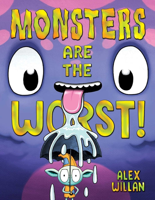 Book cover for Monsters Are the Worst!
