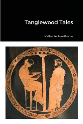 Book cover for Tanglewood Tales