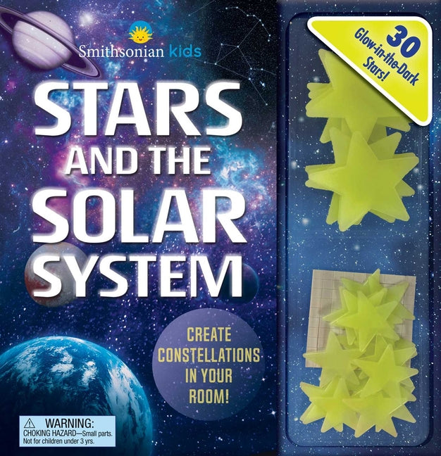 Book cover for Smithsonian Kids: Stars and the Solar System: 30 Glow-In-The-Dark Stars!