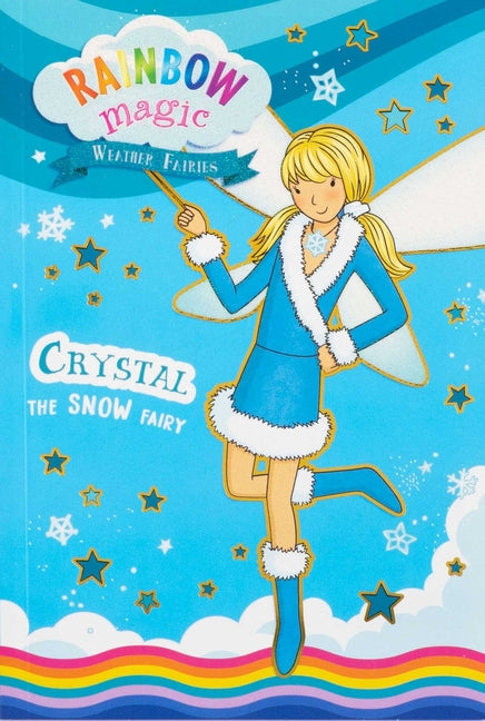 Book cover for Rainbow Magic Weather Fairies #1: Crystal the Snow Fairy