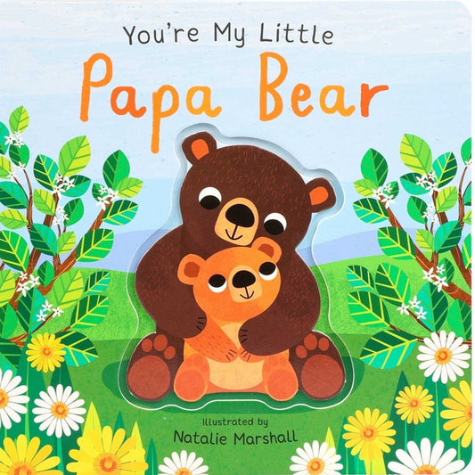 Book cover for You're My Little Papa Bear
