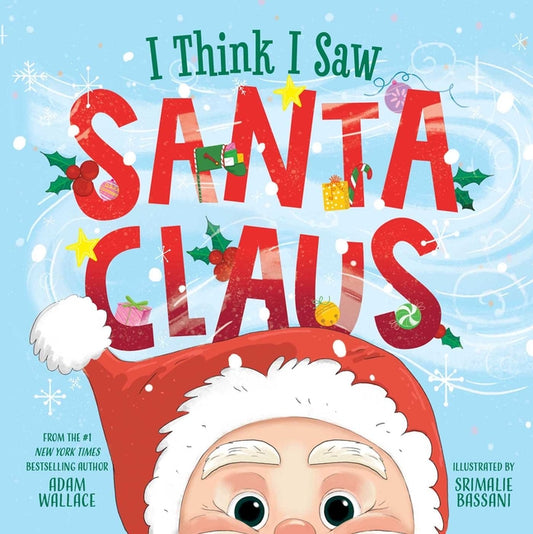 Book cover for I Think I Saw Santa Claus