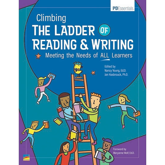 Book cover for Climbing the Ladder of Reading & Writing: Meeting the Needs of All Learners