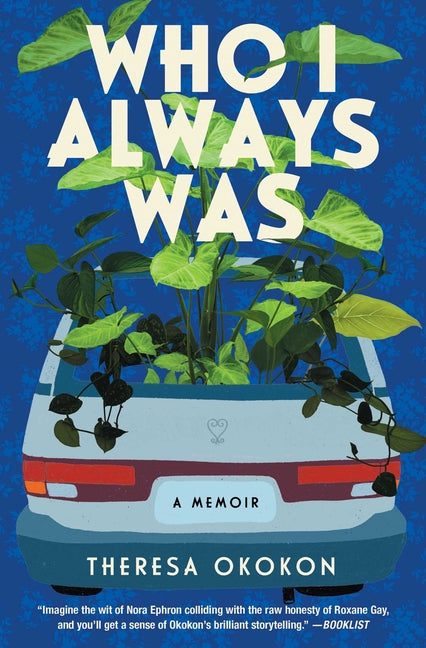 Book cover for Who I Always Was: A Memoir