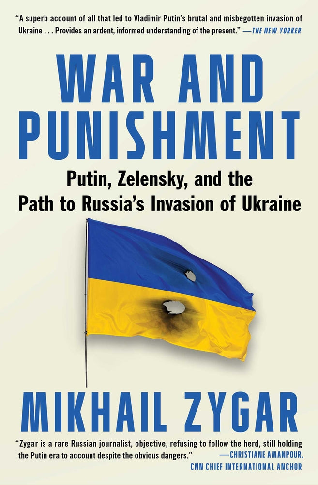 Book cover for War and Punishment: Putin, Zelensky, and the Path to Russia's Invasion of Ukraine