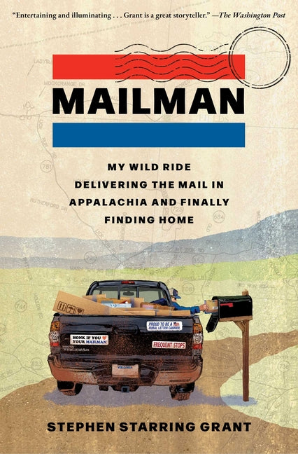 Book cover for Mailman: My Wild Ride Delivering the Mail in Appalachia and Finally Finding Home