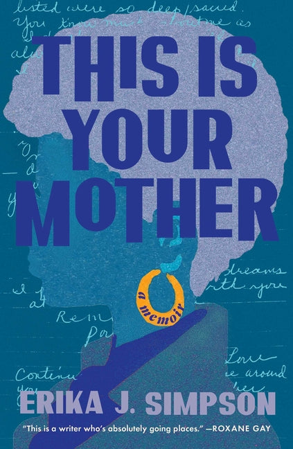 Book cover for This Is Your Mother: A Memoir