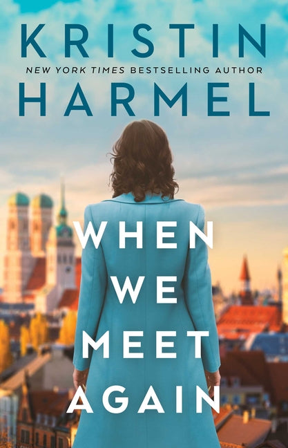 Book cover for When We Meet Again