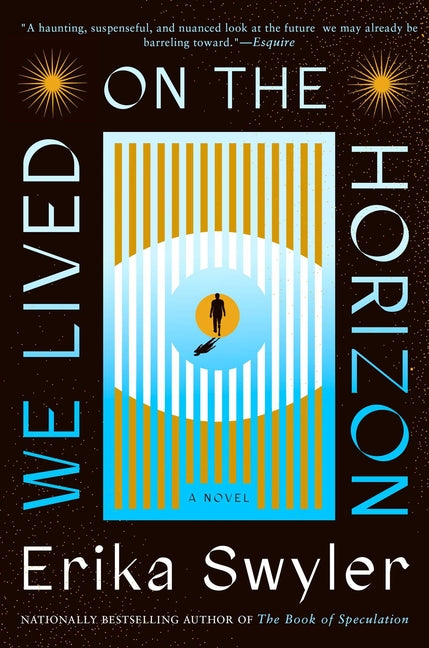 Book cover for We Lived on the Horizon