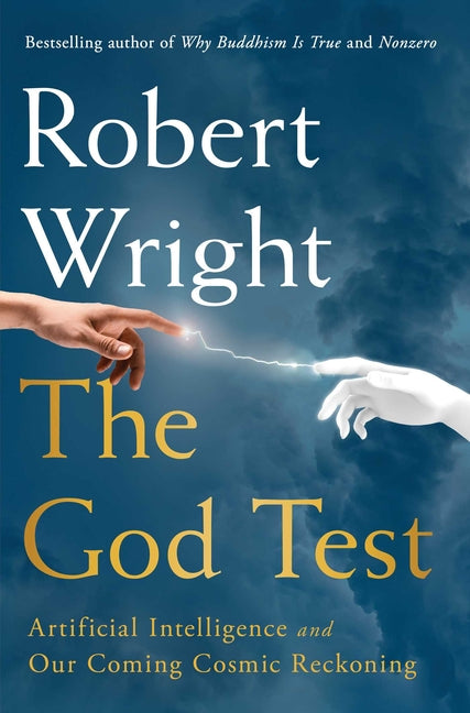 Book cover for God Test: Artificial Intelligence and Our Coming Cosmic Reckoning