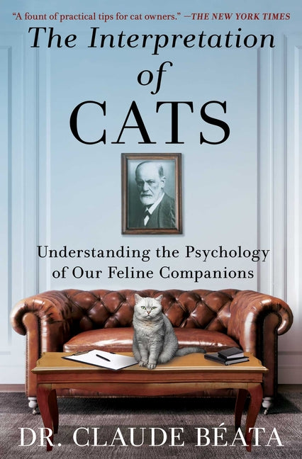 Book cover for Interpretation of Cats: Understanding the Psychology of Our Feline Companions