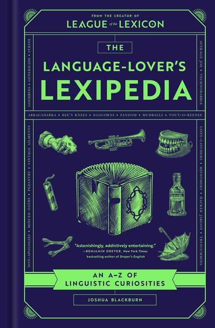 Book cover for Language-Lover's Lexipedia: An A-Z of Linguistic Curiosities