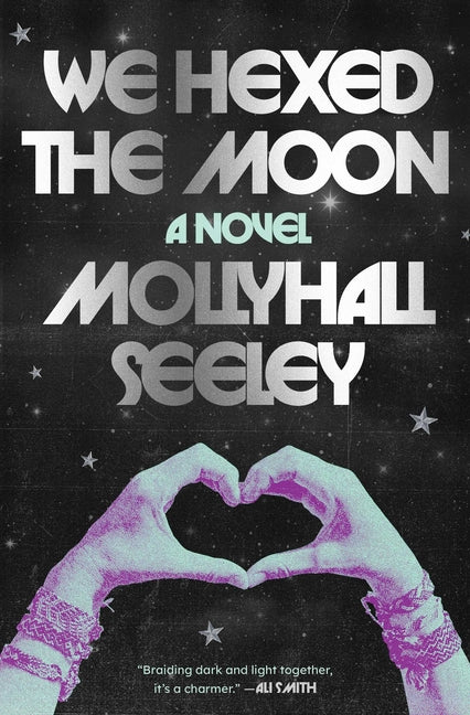 Book cover for We Hexed the Moon