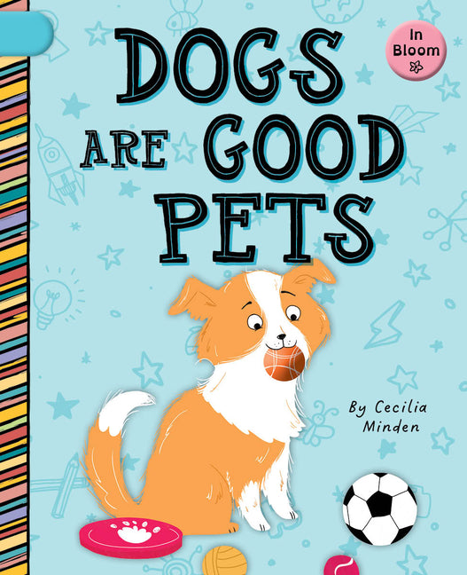 Book cover for Dogs Are Good Pets