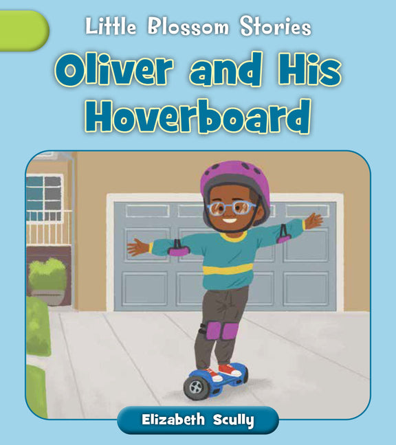 Book cover for Oliver and His Hoverboard