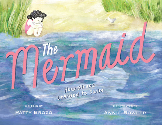 Book cover for Mermaid: How Sirena Learned to Swim