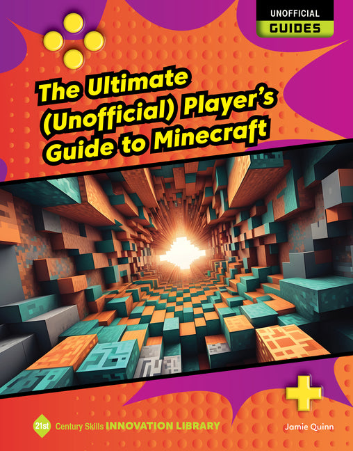 Book cover for Ultimate (Unofficial) Player's Guide to Minecraft