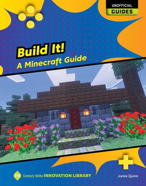Book cover for Build It!: A Minecraft Guide