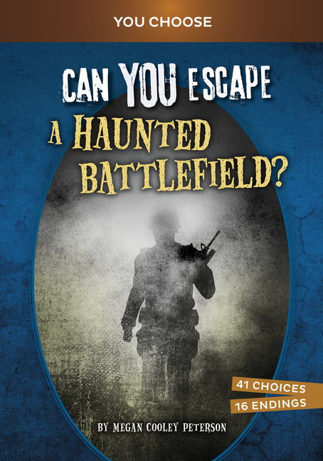 Book cover for Can You Escape a Haunted Battlefield?: An Interactive Paranormal Adventure