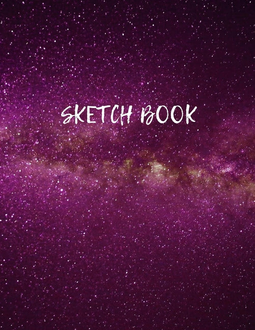 Book cover for Sketch Book: Space Activity Sketch Book For Children Notebook For Drawing, Sketching, Painting, Doodling, Writing Sketchbook For Ki