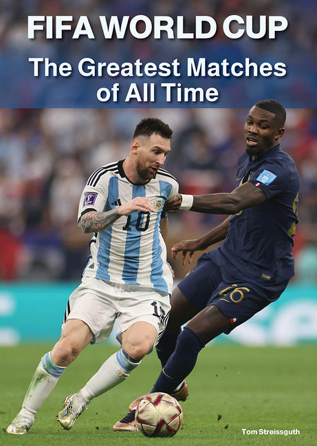 Book cover for Fifa World Cup: The Greatest Matches of All Time
