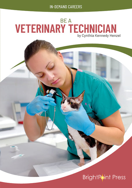 Book cover for Be a Veterinary Technician
