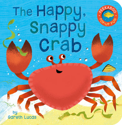 Book cover for The Happy Snappy Crab